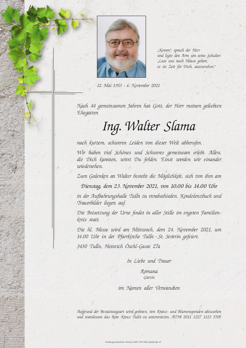 Ing. Walter Slama verstorben (1953 – 2021)